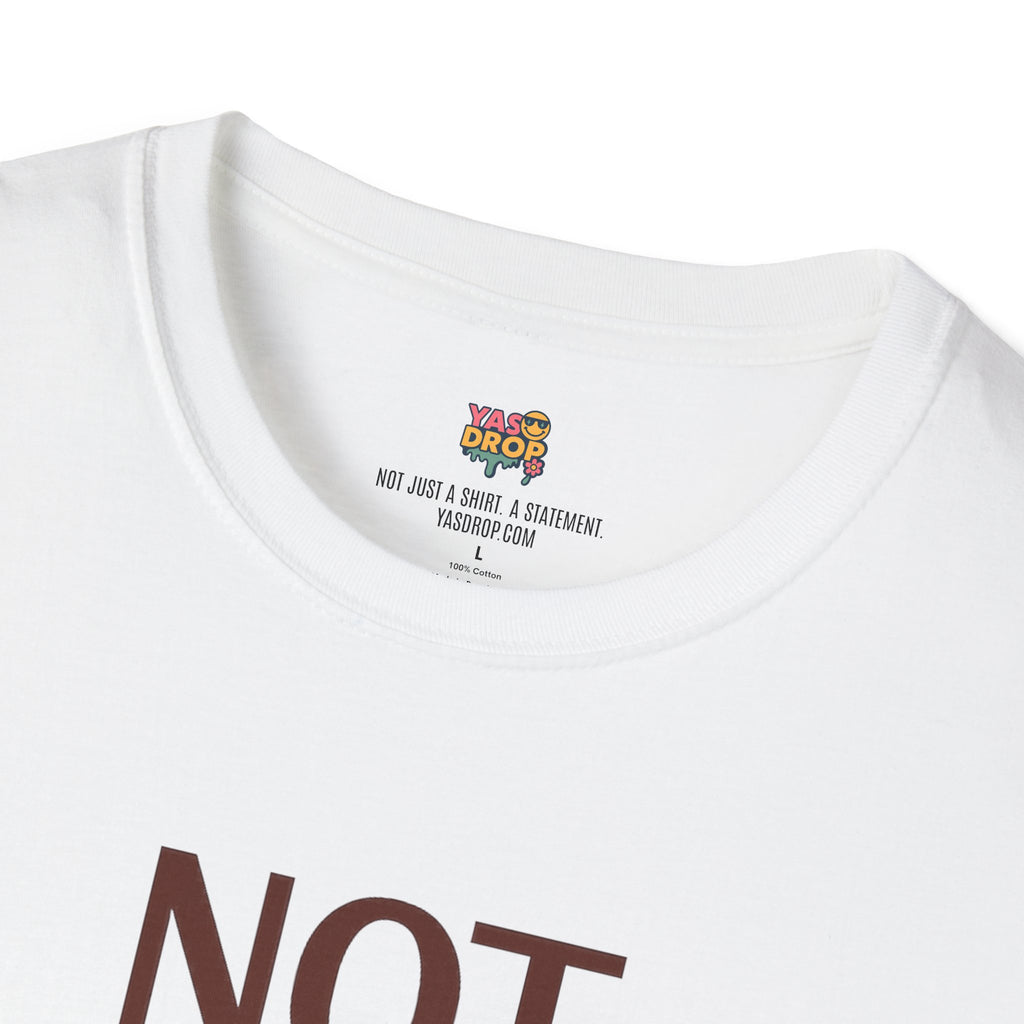NOT TODAY, CAPITALISM T-Shirt - Anti-Establishment Statement Tee