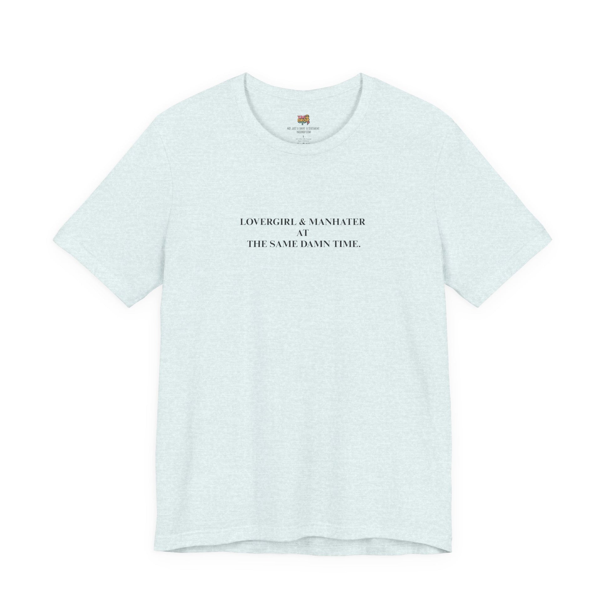 "Lovergirl & Manhater" Ironic Minimalist Graphic Tee