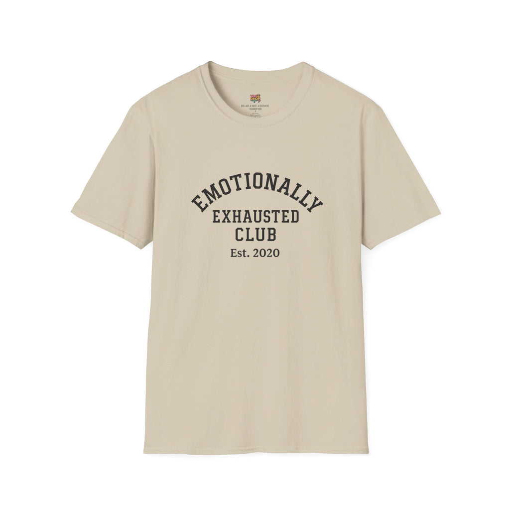Emotionally Exhausted Club - Est. 2020