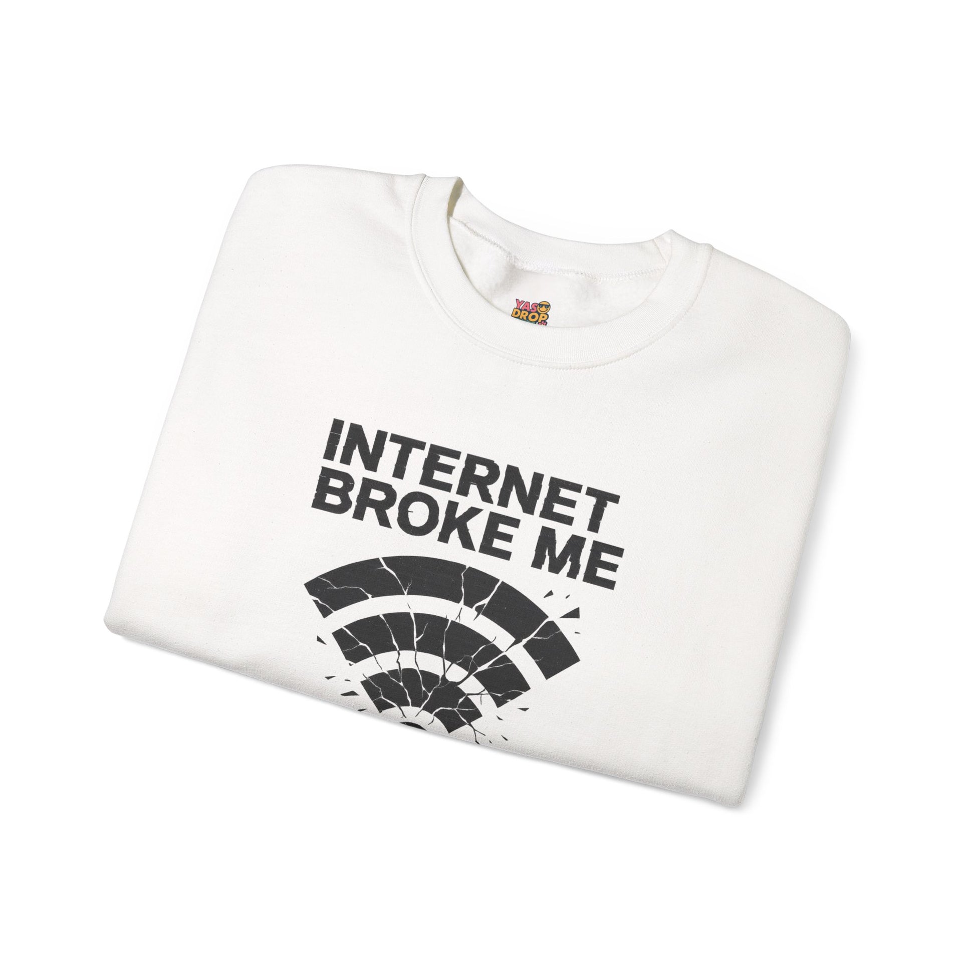 Internet Broke Me Sweatshirt - Wi-Fi Crash Glitchcore Streetwear