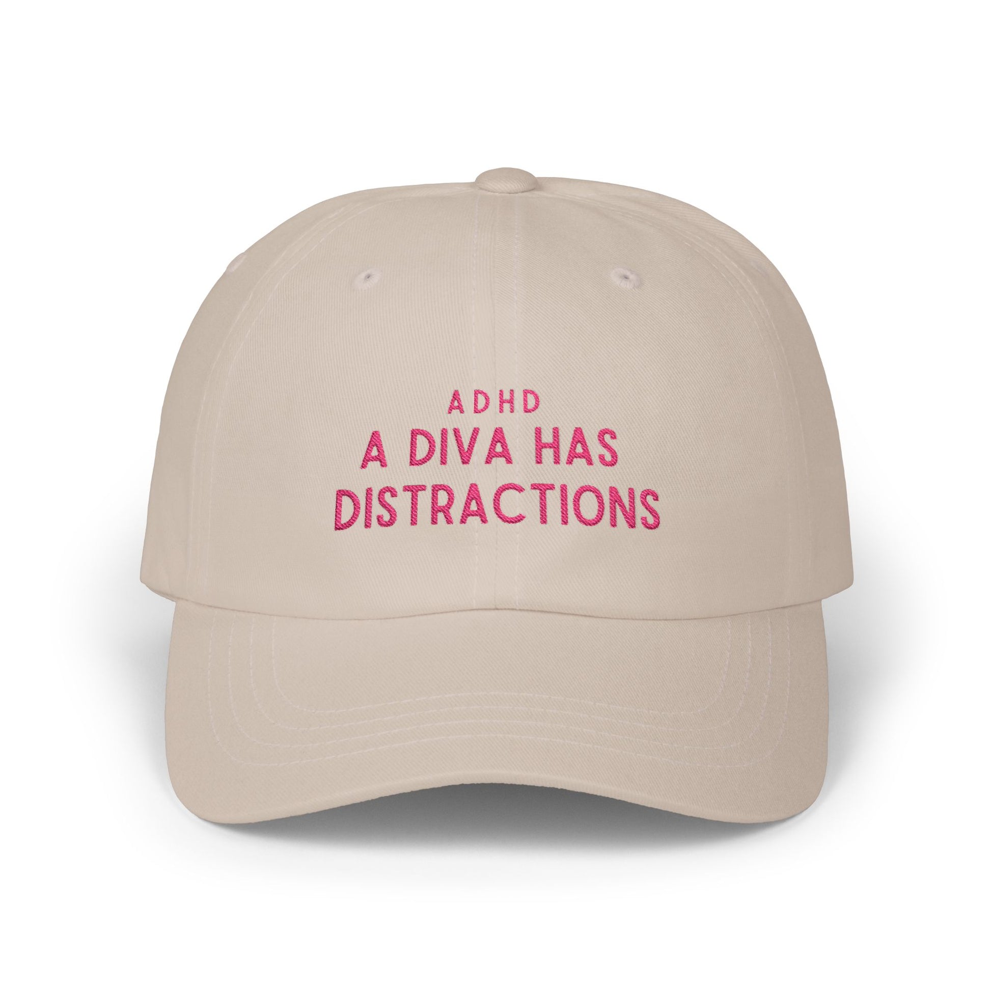 ADHD A Diva Has Distractions embroidered beige dad hat minimalist streetwear aesthetic