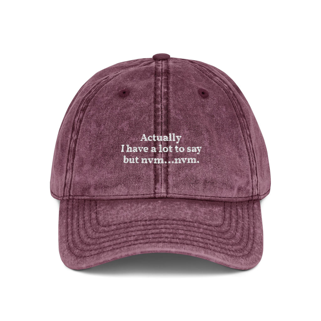 "Actually I Have A Lot To Say" Vintage Embroidered Dad Hat purple