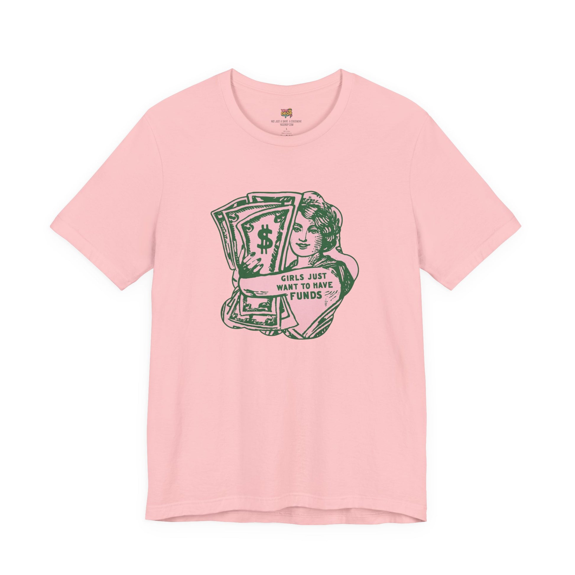 Chase the Cash, Ditch the Drama: The Iconic Funds Tee! pink