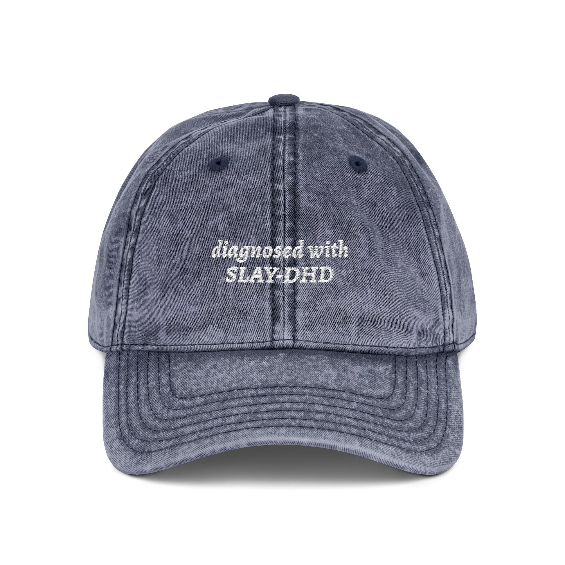Diagnosed With SLAY-DHD Embroidered Hat | Aesthetic Vintage Unstructured Low Profile Cap blue