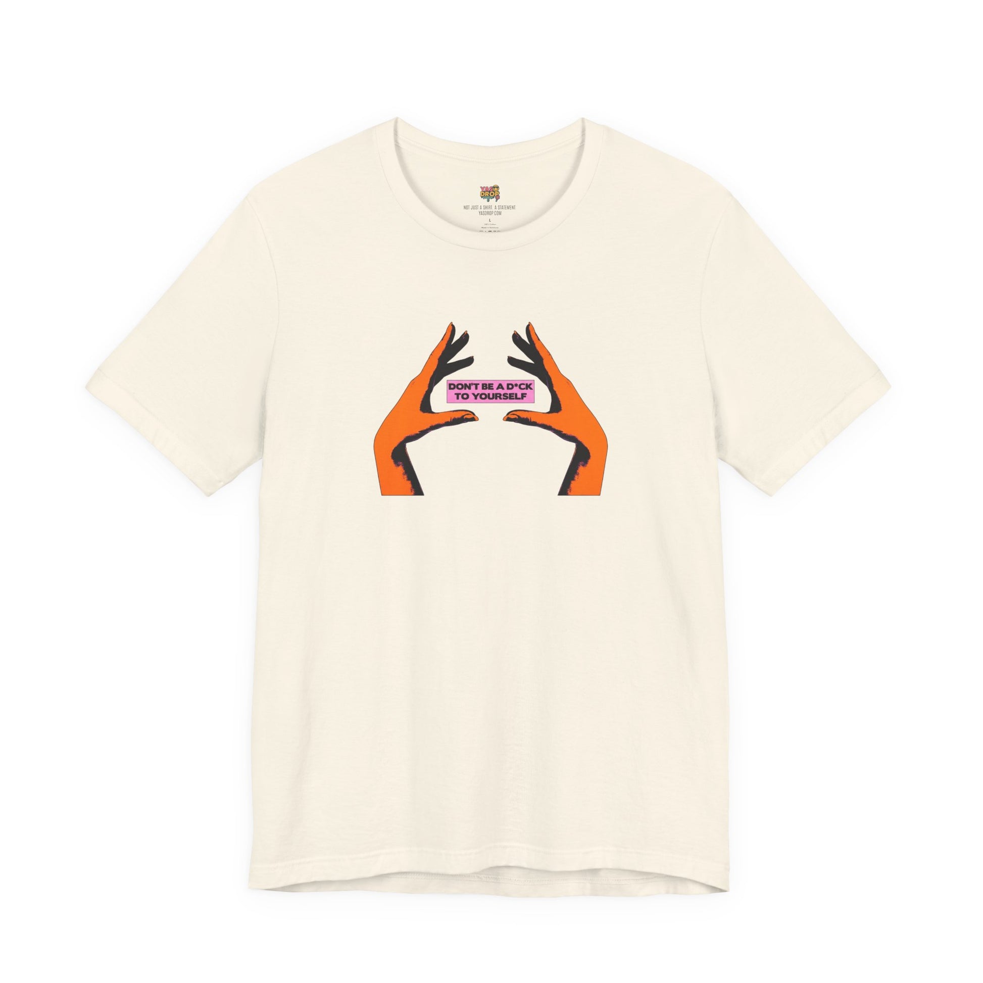 Don't Be A D*ck To Yourself Graphic Tee - Ironic Minimalism Streetwear yellow