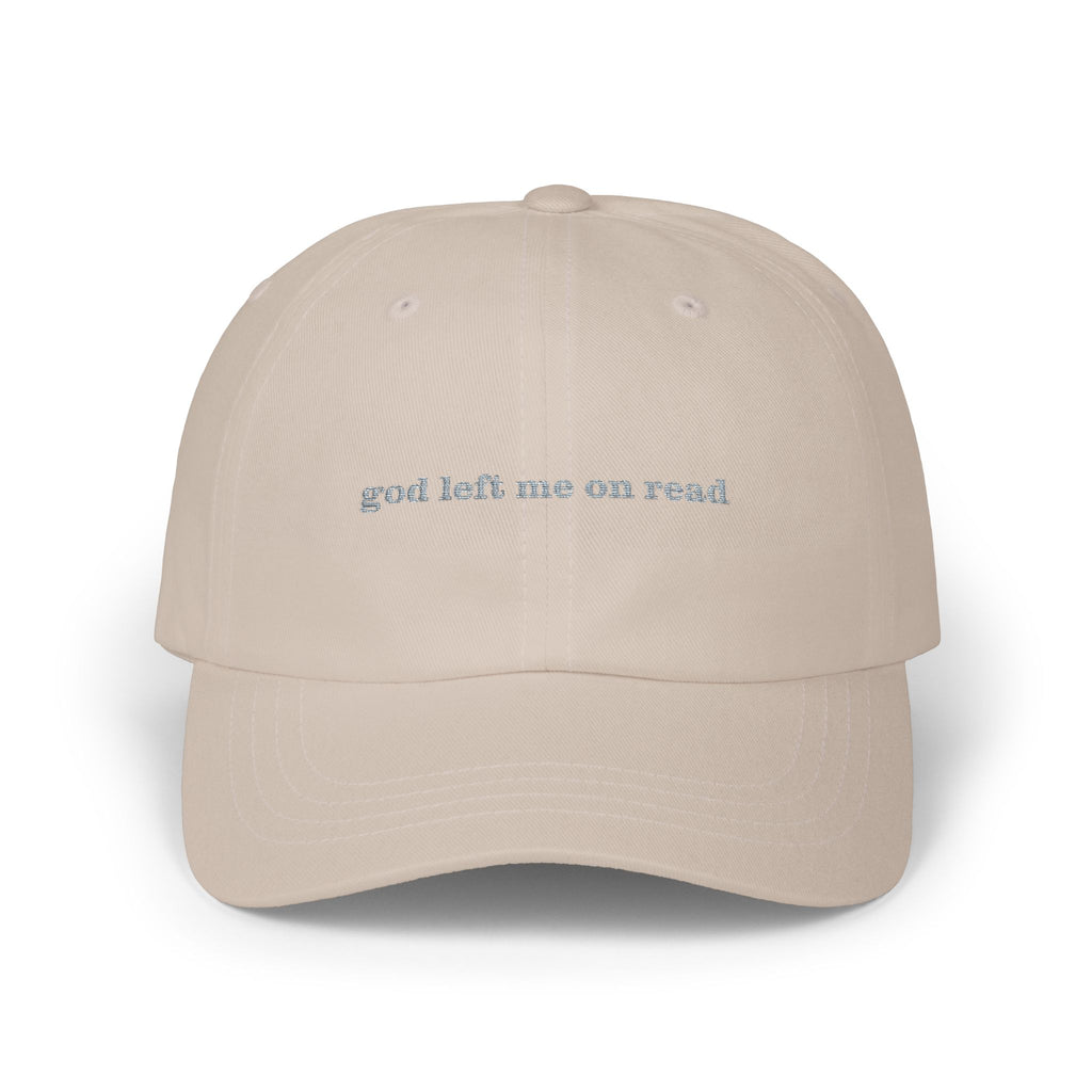 God Left Me On Read Embroidered Hat – Ironic Minimalist Cap beige