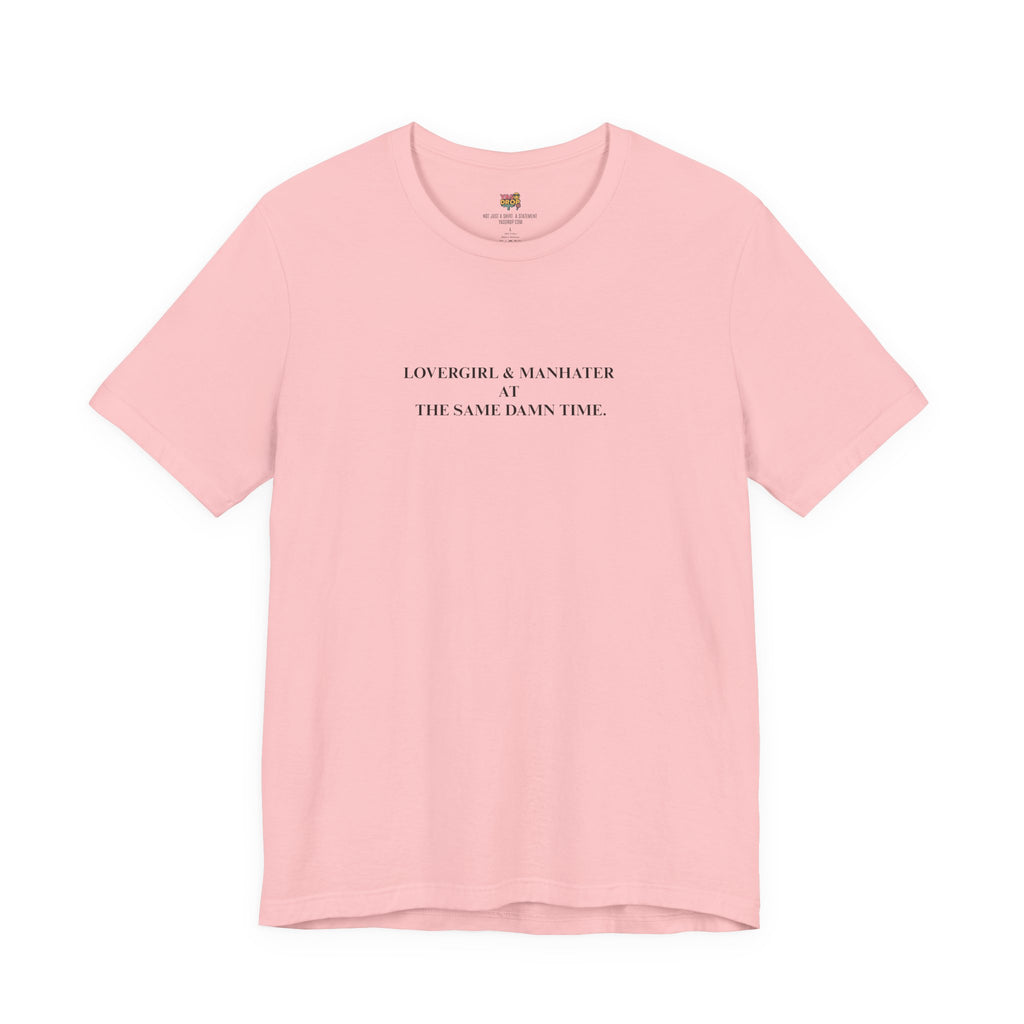 "Lovergirl & Manhater" Ironic Minimalist Graphic Tee pink