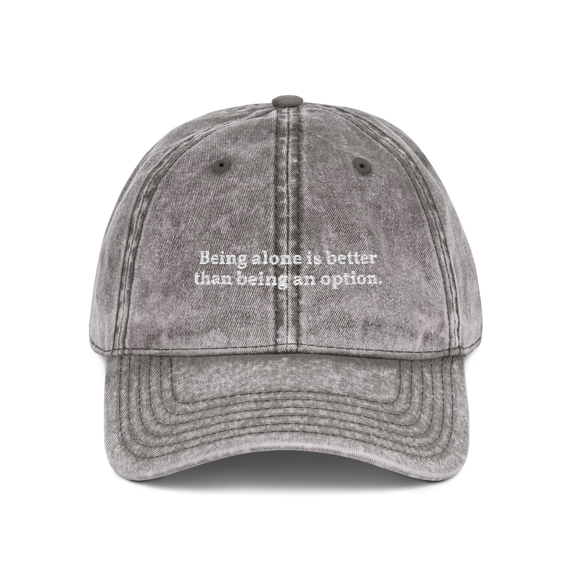 Main Character Energy Vintage Aesthetic "Being Alone" Quote Dad Hat gray