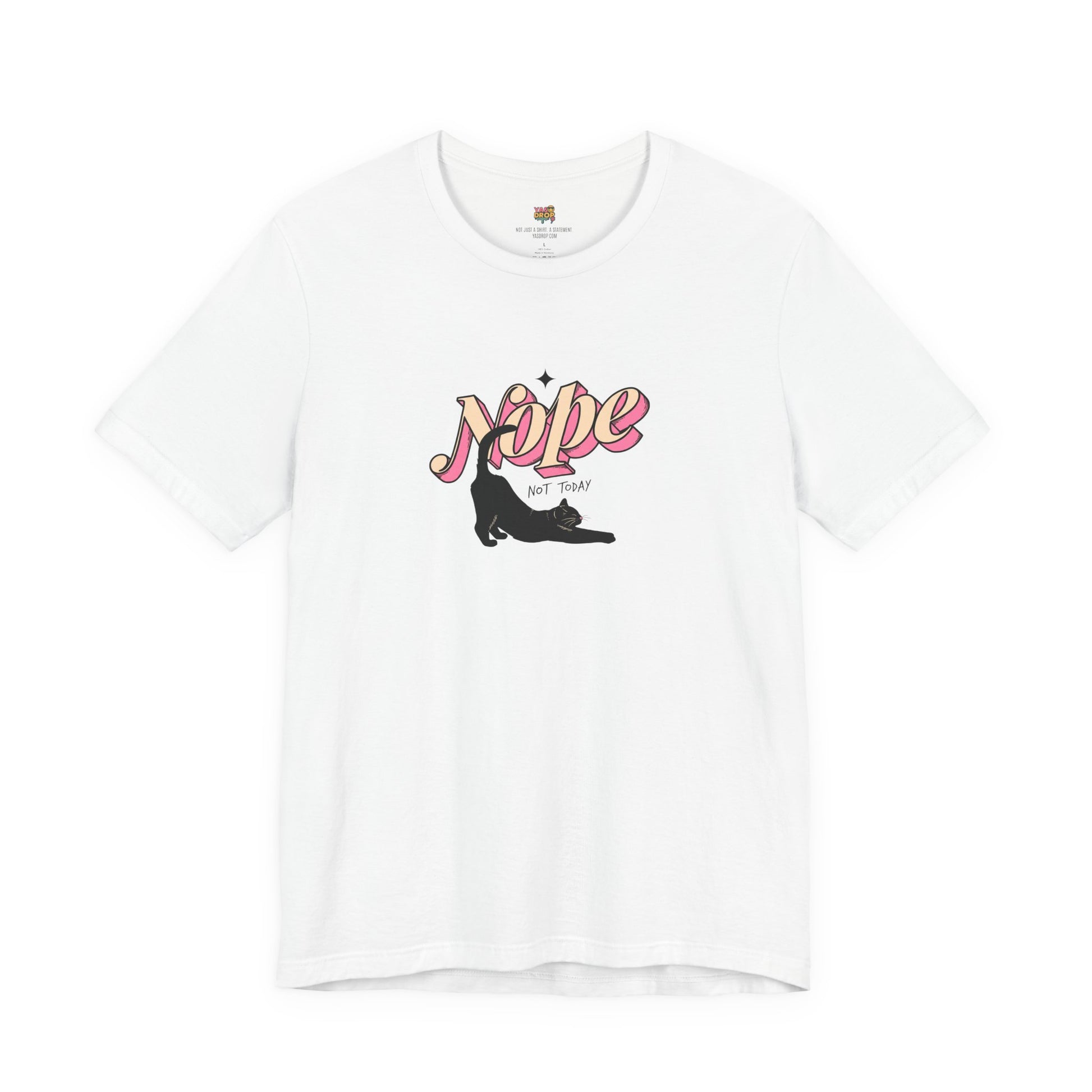 "Nope Not Today" Retro Typography Cat Tee – Y2K Streetwear Graphic Shirt white