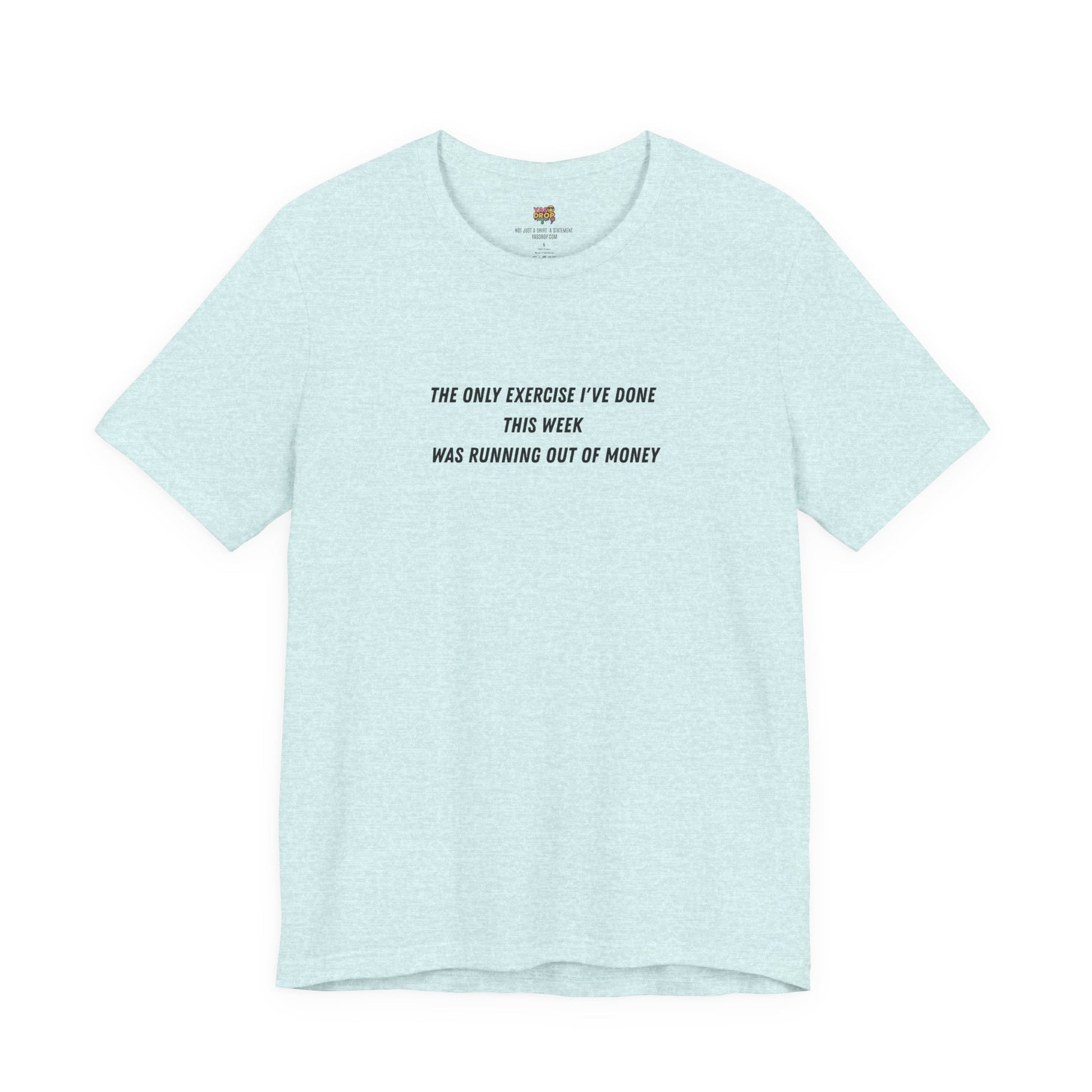 "Running Out Of Money" Funny Quote Tee | Ironic Minimalist Graphic T-Shirt blue