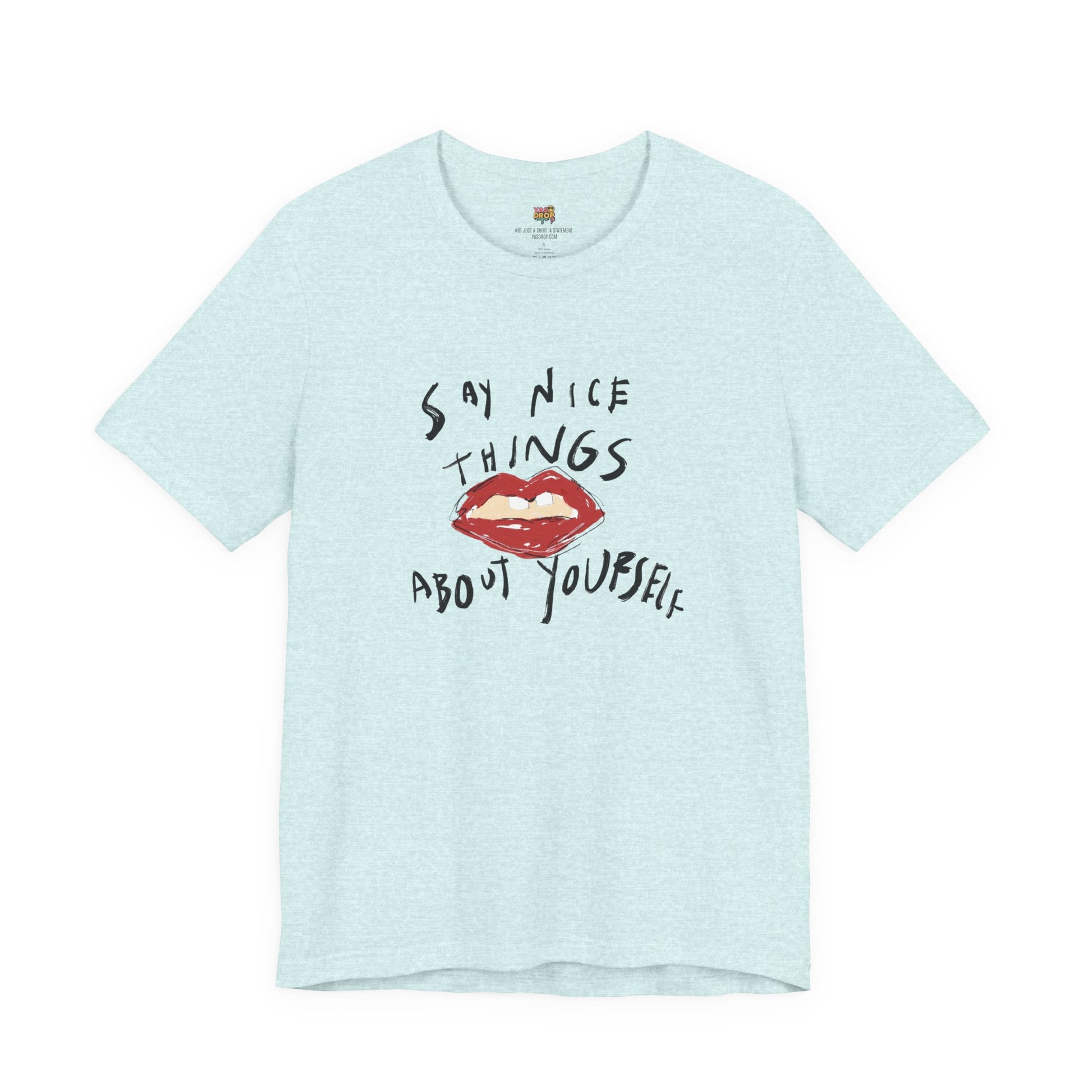 Say Nice Things About Yourself Graphic Tee | Indie Aesthetic Streetwear blue