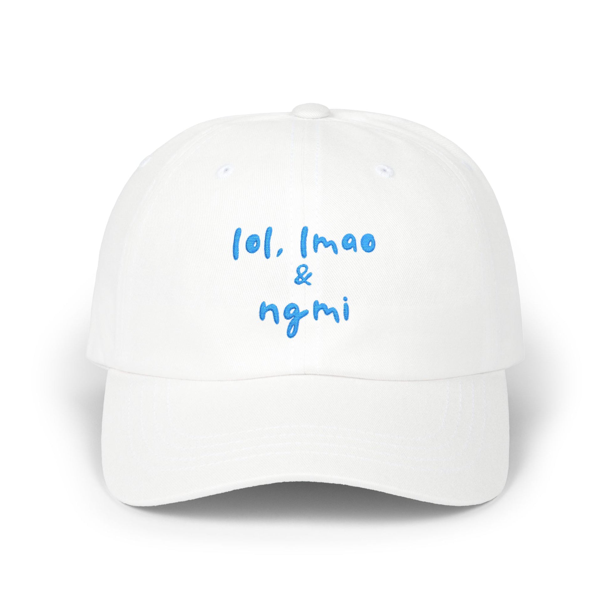 lol lmao & ngmi Dad Hat | Ironic Internet Meme Baseball Cap white