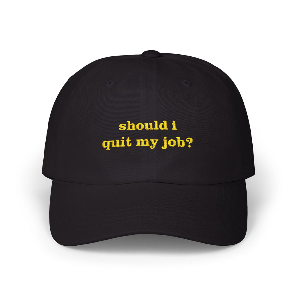 should i quit my job hat black
