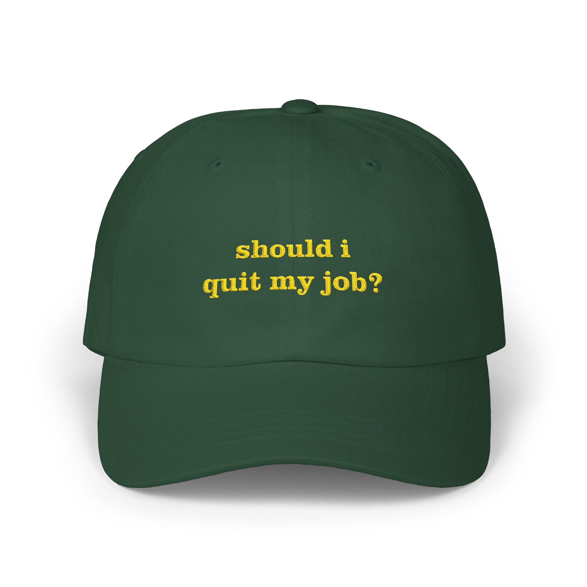 should i quit my job hat green